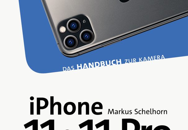 iPhone 11 und iPhone 11 Pro Das Handbuch zur Kamera